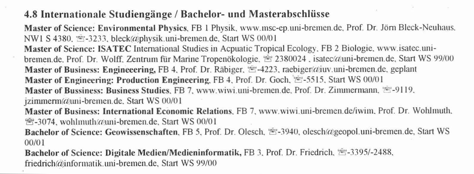 Ausschnitt aus einer Seite des Veranstaltungsverzeichnises 2001/2002 mit einer Aufstellung der an der Universität Bremen angebotenen acht Bachelor und Masterstudiengänge vorwiegend in naturwissenschaftlichen Fächern.